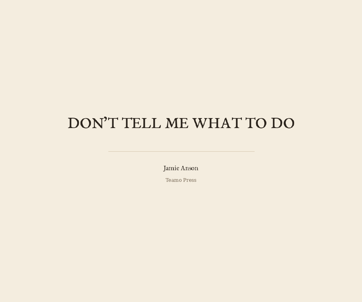 Don't Tell Me What To Do cover spread